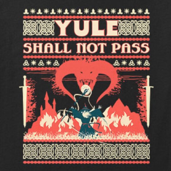 Yule Shall Not Pass Christmas Unisex T Shirt 165 - Picture 2 of 5